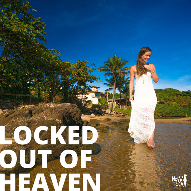 Locked Out of Heaven