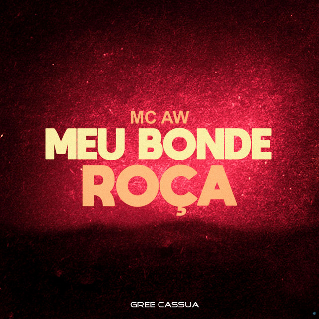 Meu Bonde Roça