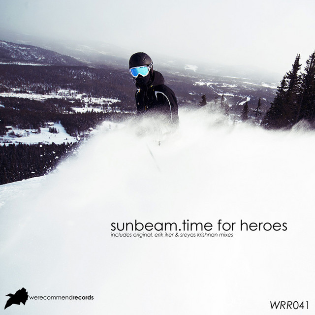 Time For Heroes - Original Mix