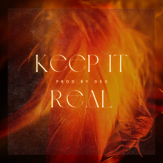 Keep It Real