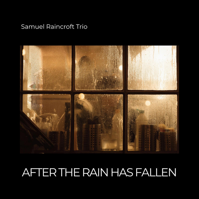 After the Rain Has Fallen