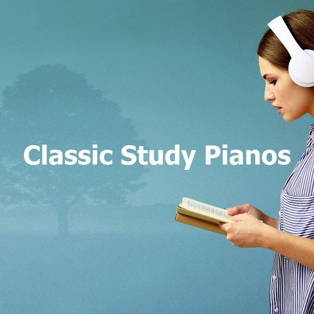 Classic Study Pianos - Album by Exam Study Classical Music | Spotify