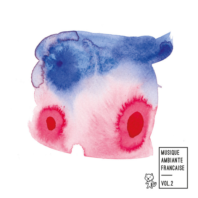 Musique Ambiante Française Vol. 2 cover art