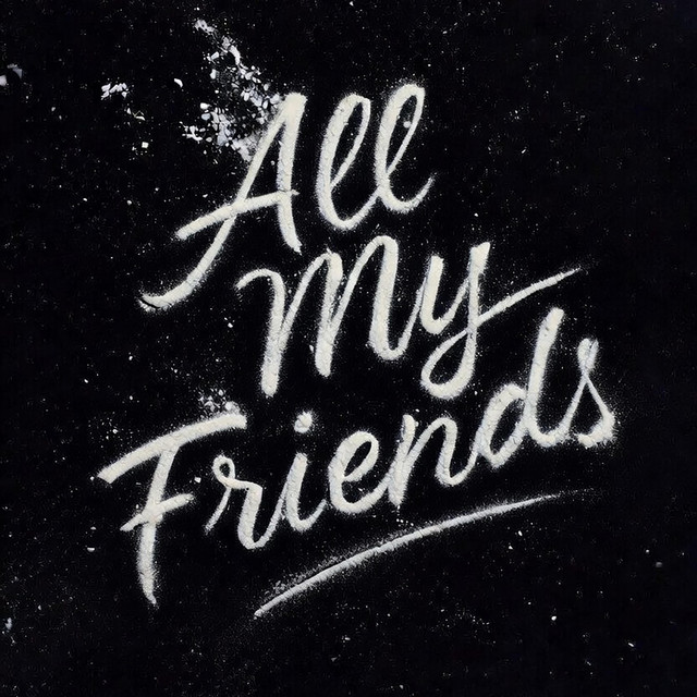 All My Friends