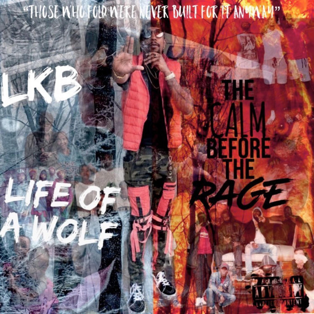 Life Of A Wolf: The Calm Before The Rage cover art