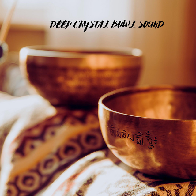 Deep Crystal Bowl Sound cover