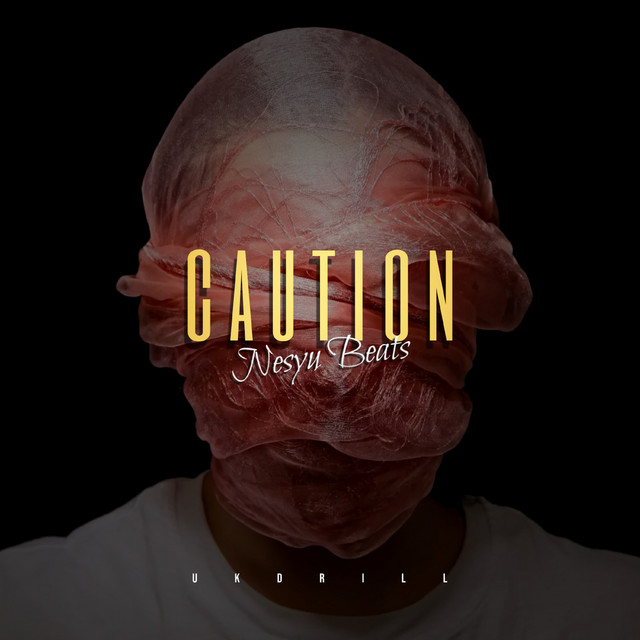 Caution (Uk Drill) cover art