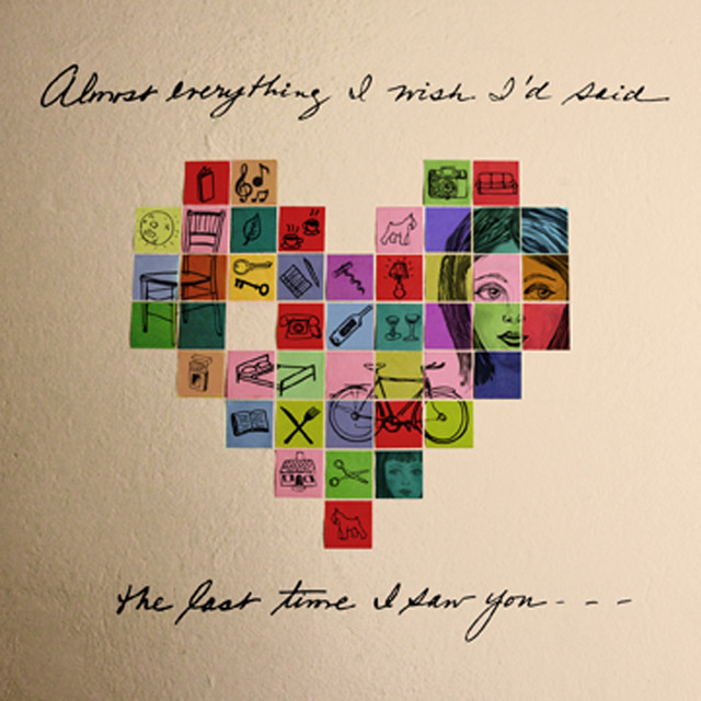 Almost Everything I Wish I'd Said The Last Time I Saw You cover art