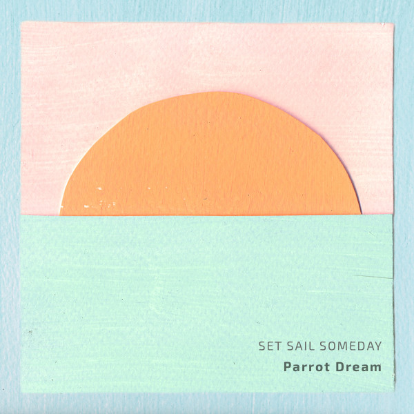Set Sail Someday cover
