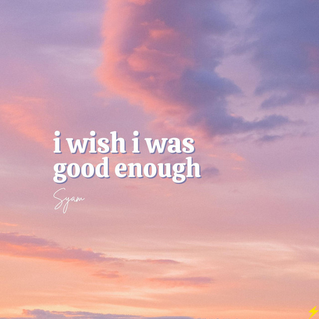 i wish i was good enough cover art