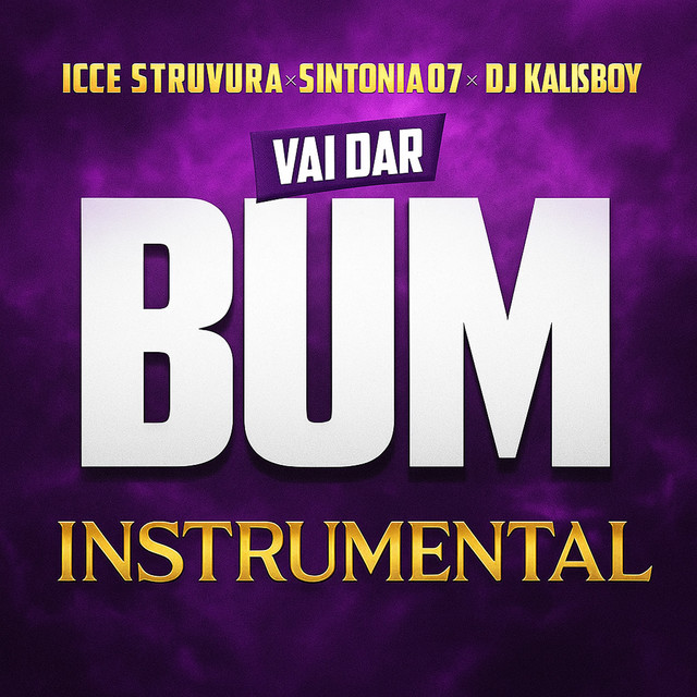 Vai Dar Bum - Instrumental