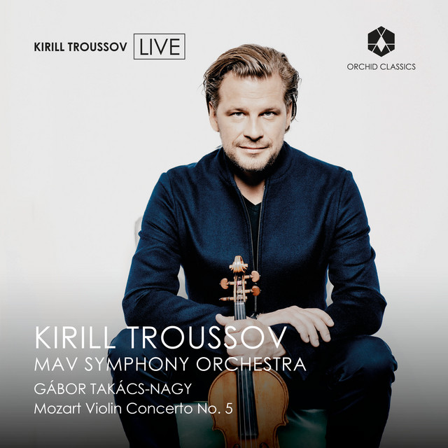 Mozart: Violin Concerto No. 5 in A Major, K. 219 (Live)