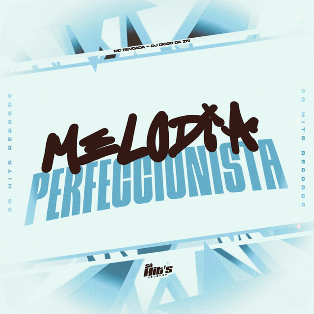Melodia Perfeccionista
