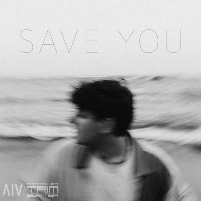 Cover art: SAVE YOU — AIV