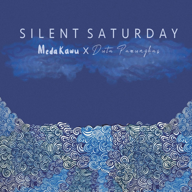 Silent Saturday