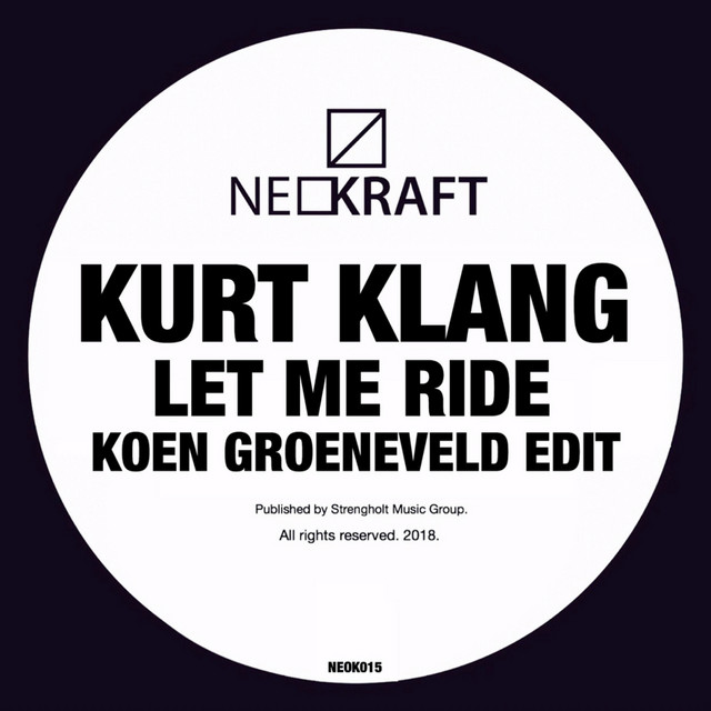 Let Me Ride - Koen Groeneveld Edit cover art