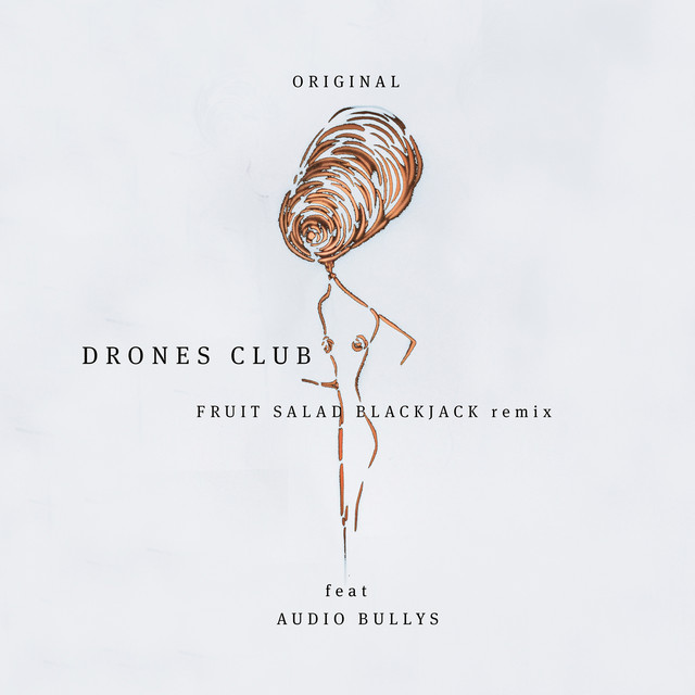 Original (Drones Club Remix) cover