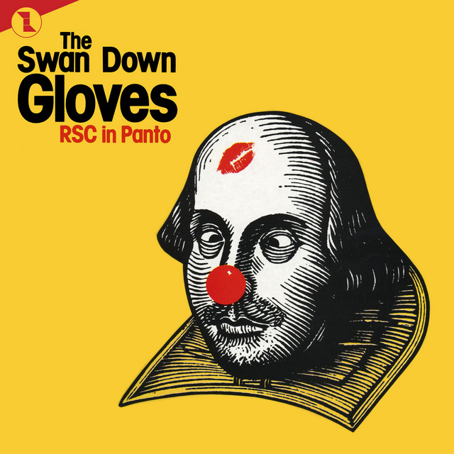 The Swan Down Gloves (The Royal Shakespeare Company Panto Cast) cover art