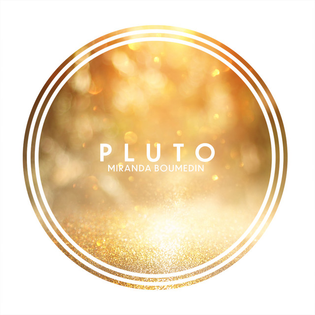 Pluto by Miranda Boumedin