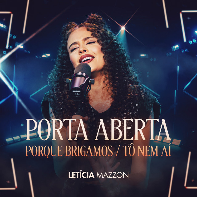 Porta Aberta / Porque Brigamos / Tô Nem Aí (Cover)
