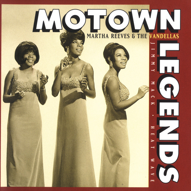Motown Legends: Jimmy Mack/Heat Wave - Album by Martha Reeves