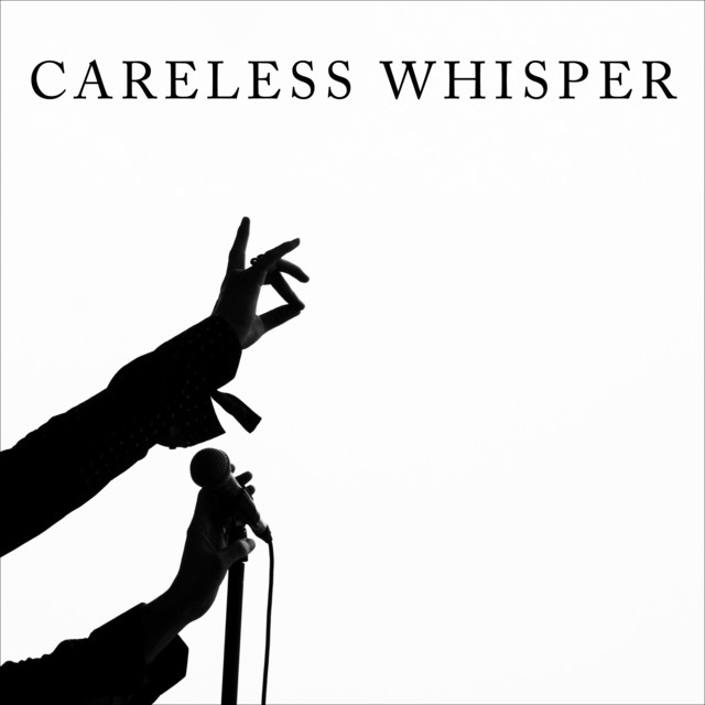 Carátula de Careless Whisper