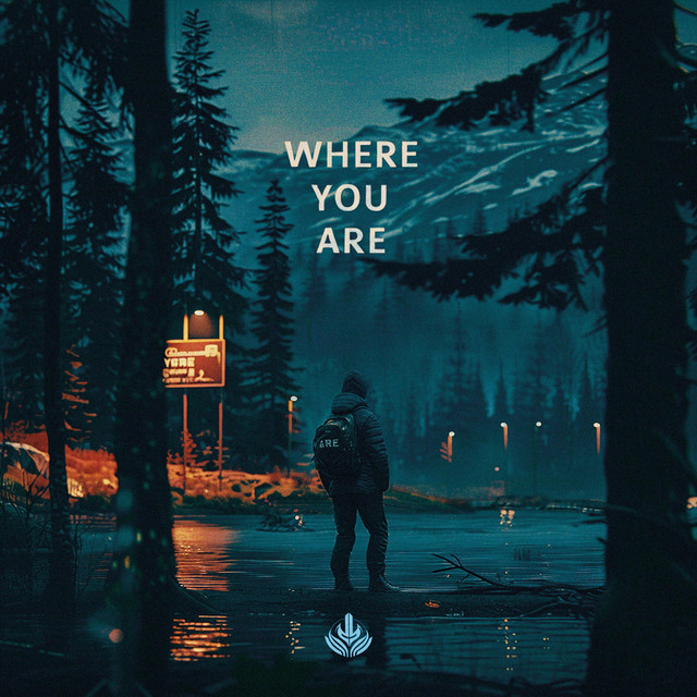 Where You Are - Hardstyle
