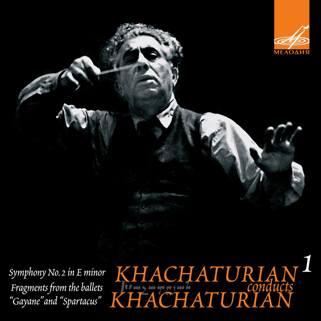 Khachaturyan Conducts Khachaturyan, Vol. 1 (Live) ‑「アルバム」by