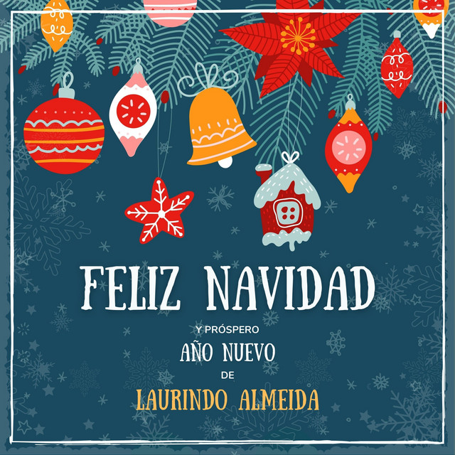 Feliz Navidad Y Próspero Año Nuevo De Laurindo Almeida cover art