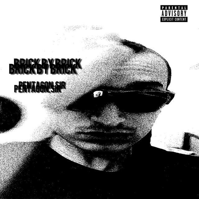 Обкладинка: Brick by brick — Pentagon,sir