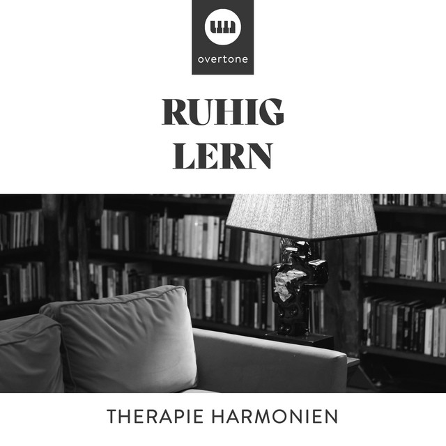 Ruhig Lern Therapie Harmonien - EP by Konzentration Musik Welt | Spotify
