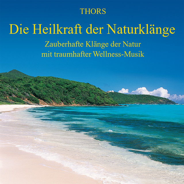 Die Heilkraft der Naturklänge cover art