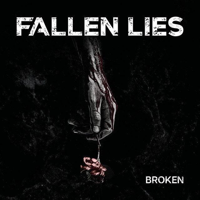 Broken (Demo) - Single by Fallen Lies | Spotify