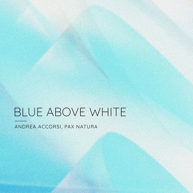 Blue Above White album image