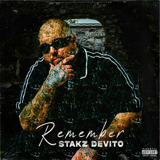 Remember by Stakz DeVito