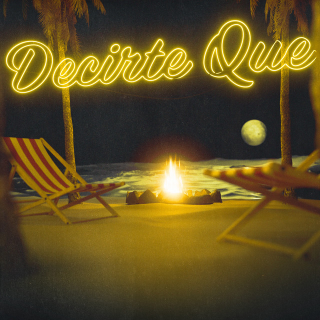 DECIRTE QUE