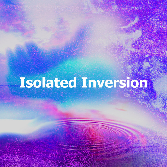 Isolated Inversion - Album by Soothing White Noise for Relaxation | Spotify