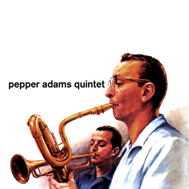 Pepper Adams Quintet cover art