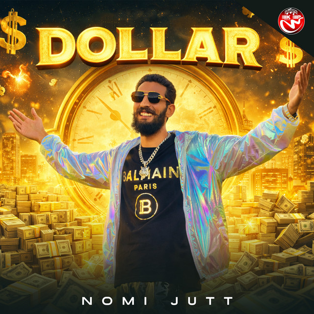 Dollar - song and lyrics by Nomi Jutt | Spotify