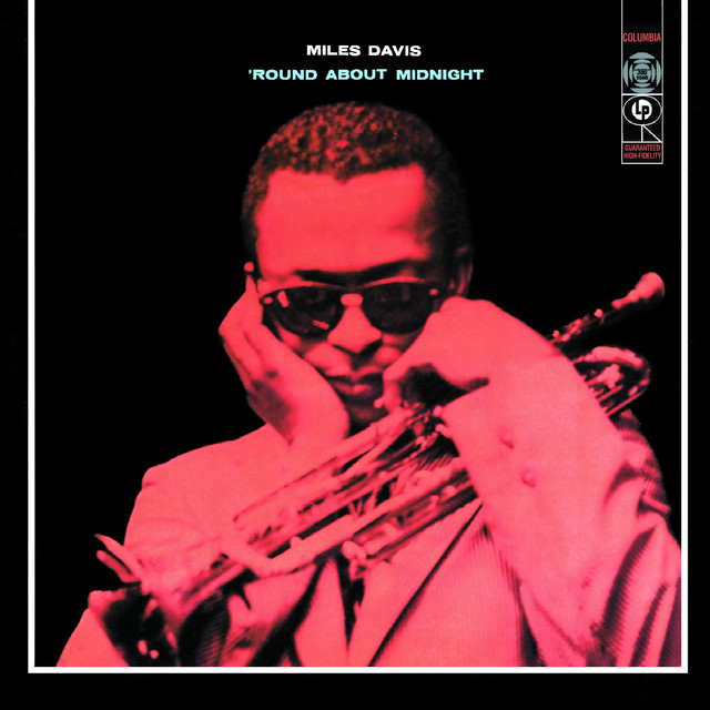 Round About Midnight - Album by Miles Davis | Spotify