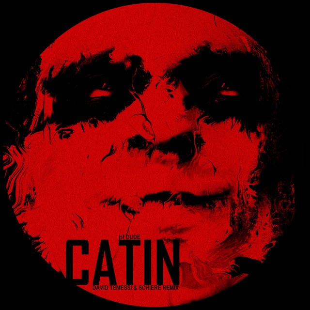 Catin - David Temessi & Schiere Remix