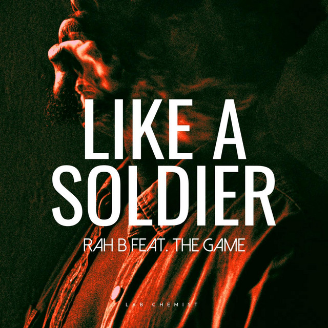 LIKE A SOLDIER