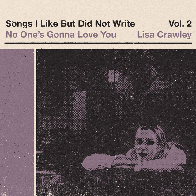 No One's Gonna Love You cover