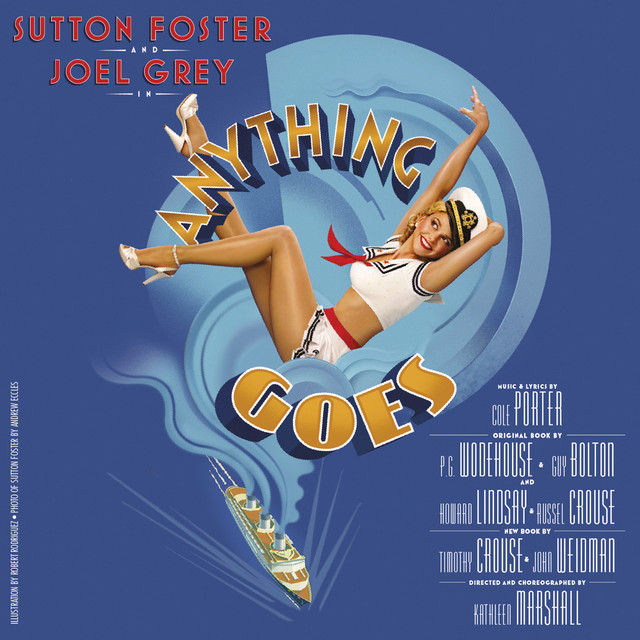 Anything Goes - song and lyrics by Sutton Foster | Spotify