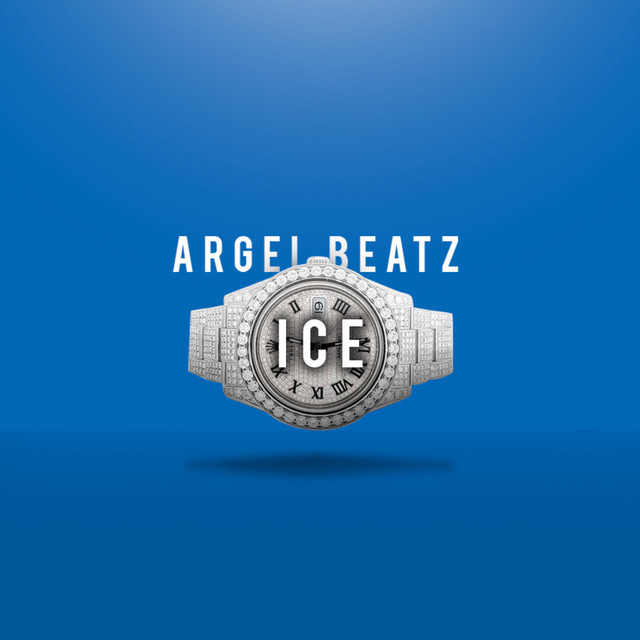 ICE - Single by Argel Beatz | Spotify
