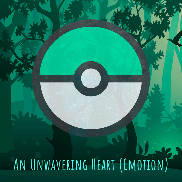 An Unwavering Heart (Emotion)