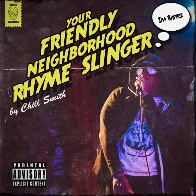 Your Friendly Neighborhood Rhyme Slinger cover