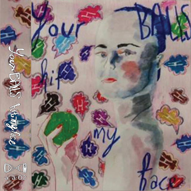 Your Balls Hit My Face cover