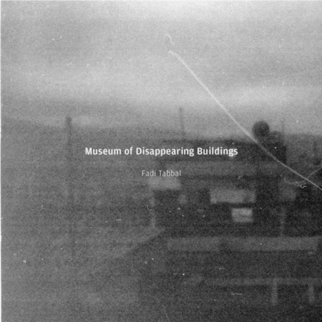 Museum Of Disappearing Buildings cover art