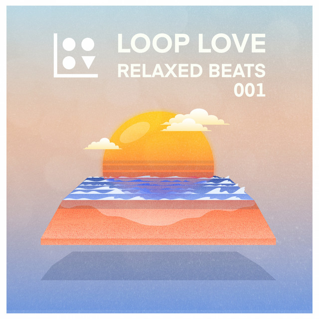 Relaxed Beats 001 - EP by LOOP LOVE | Spotify